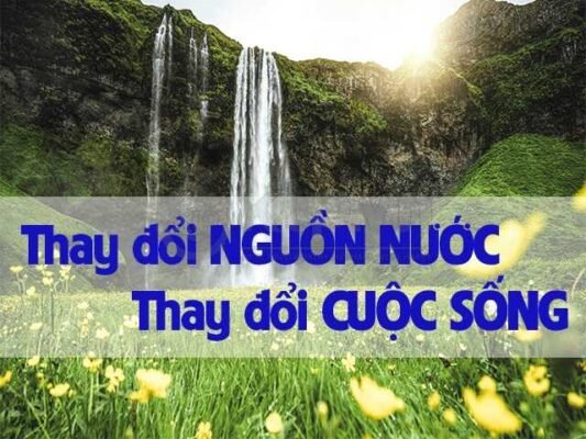 thay-doi-nguon-nuoc-thay-doi-cuoc-song-nuoc-ion-kiem-dienmaykimlongphat